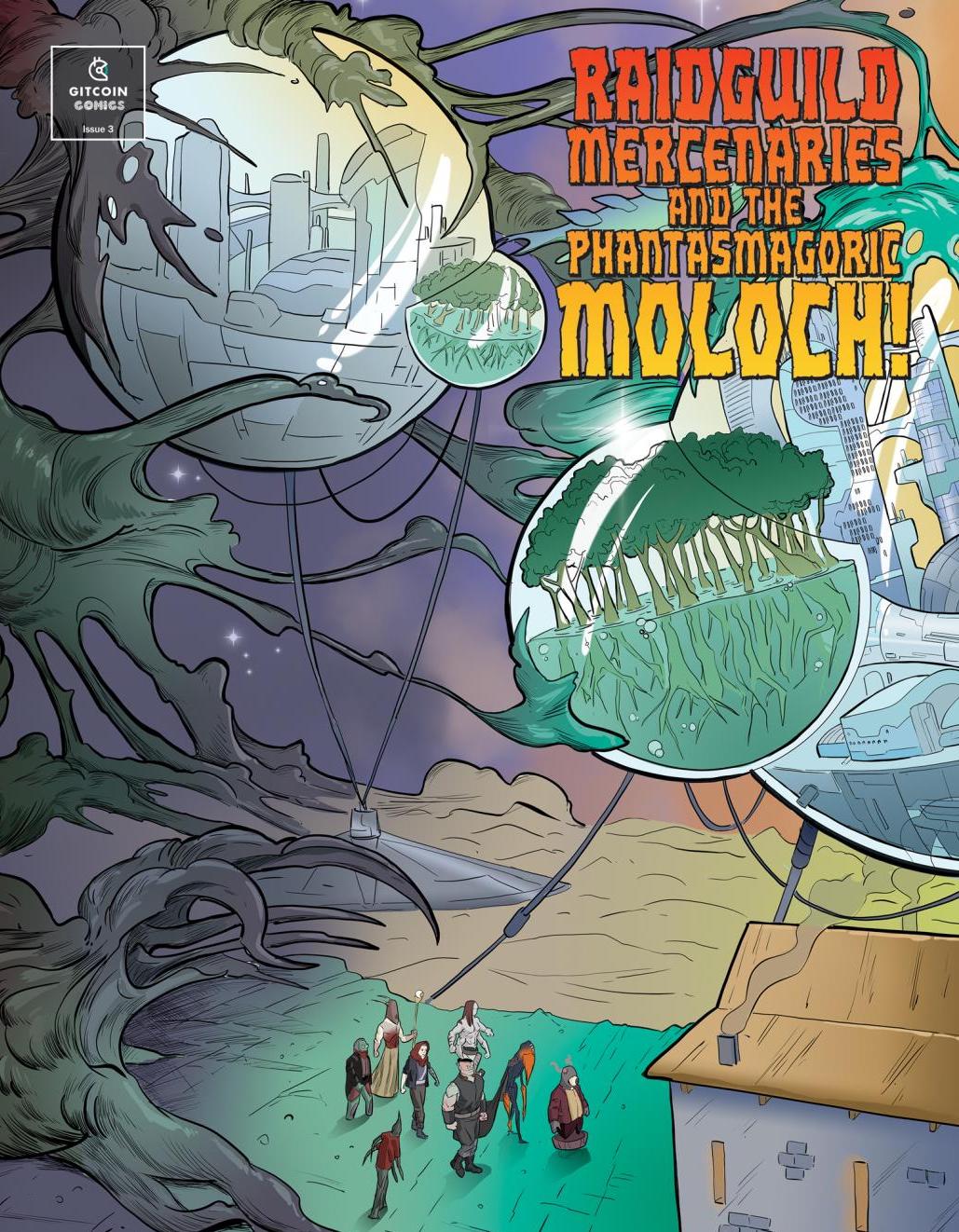 Gitcoin Comic #3 - Raid Guild Mercenaries & the Phantasmagoric Moloch(digital edition)